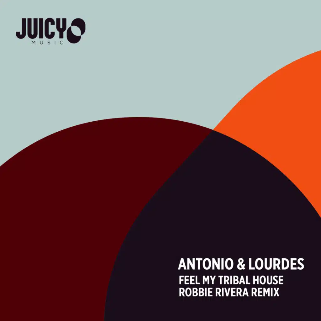 Feel My Tribal House (Robbie Rivera Remix)