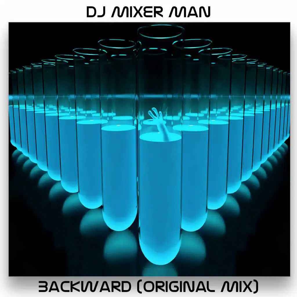 Backward (EDM Original Mix)
