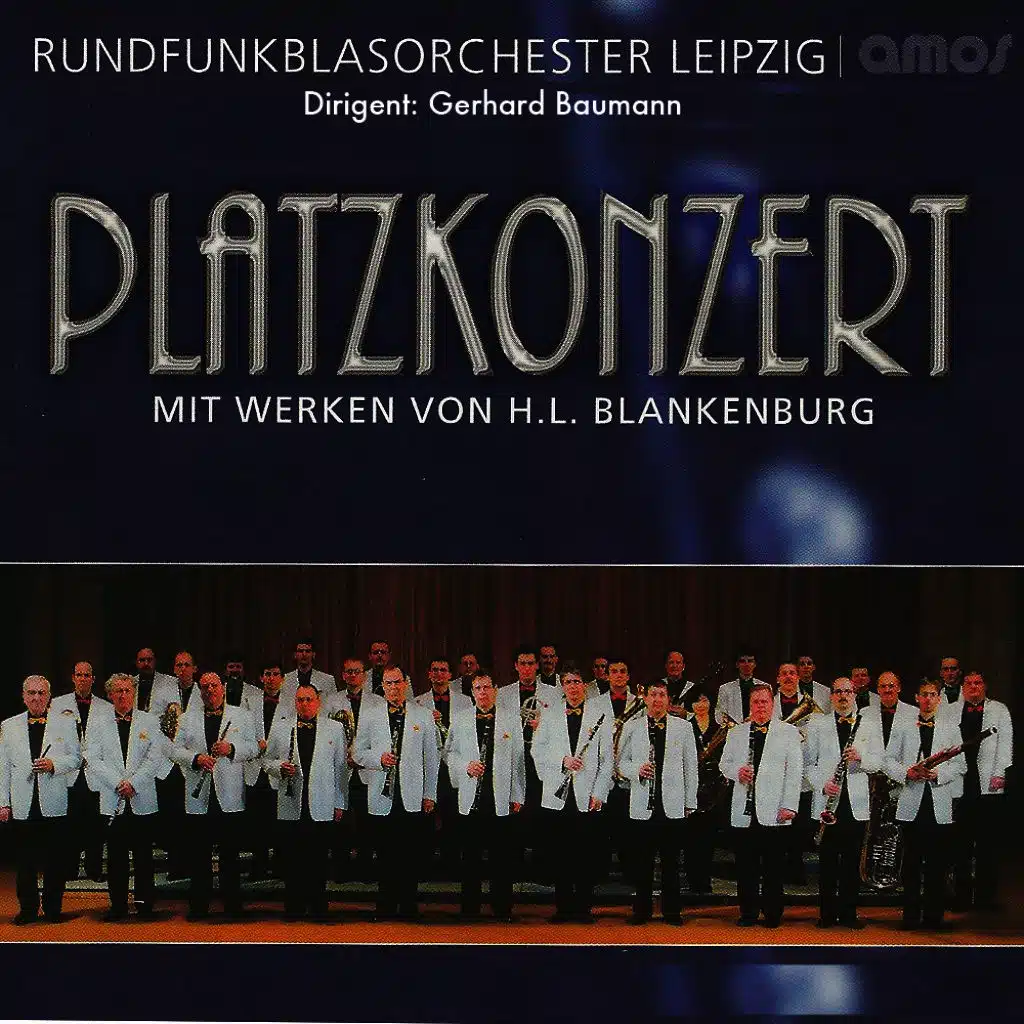 Platzkonzert - H. L. Blankenburg