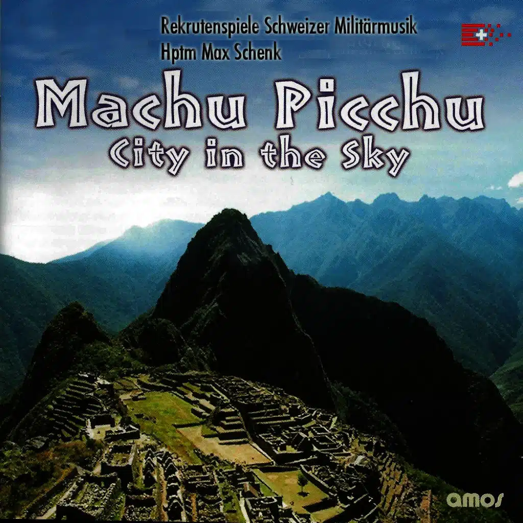 Machu Picchu - City in the Sky