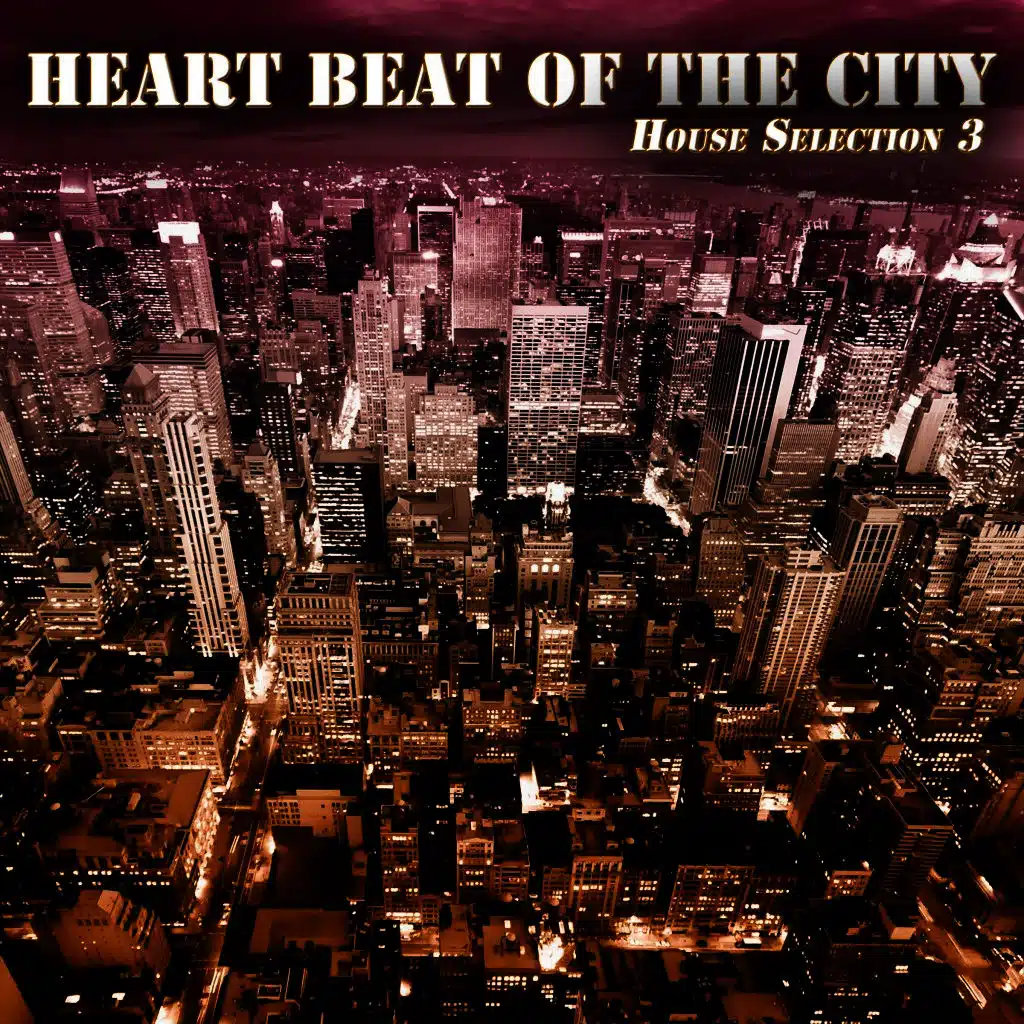 Heart Beat of the City