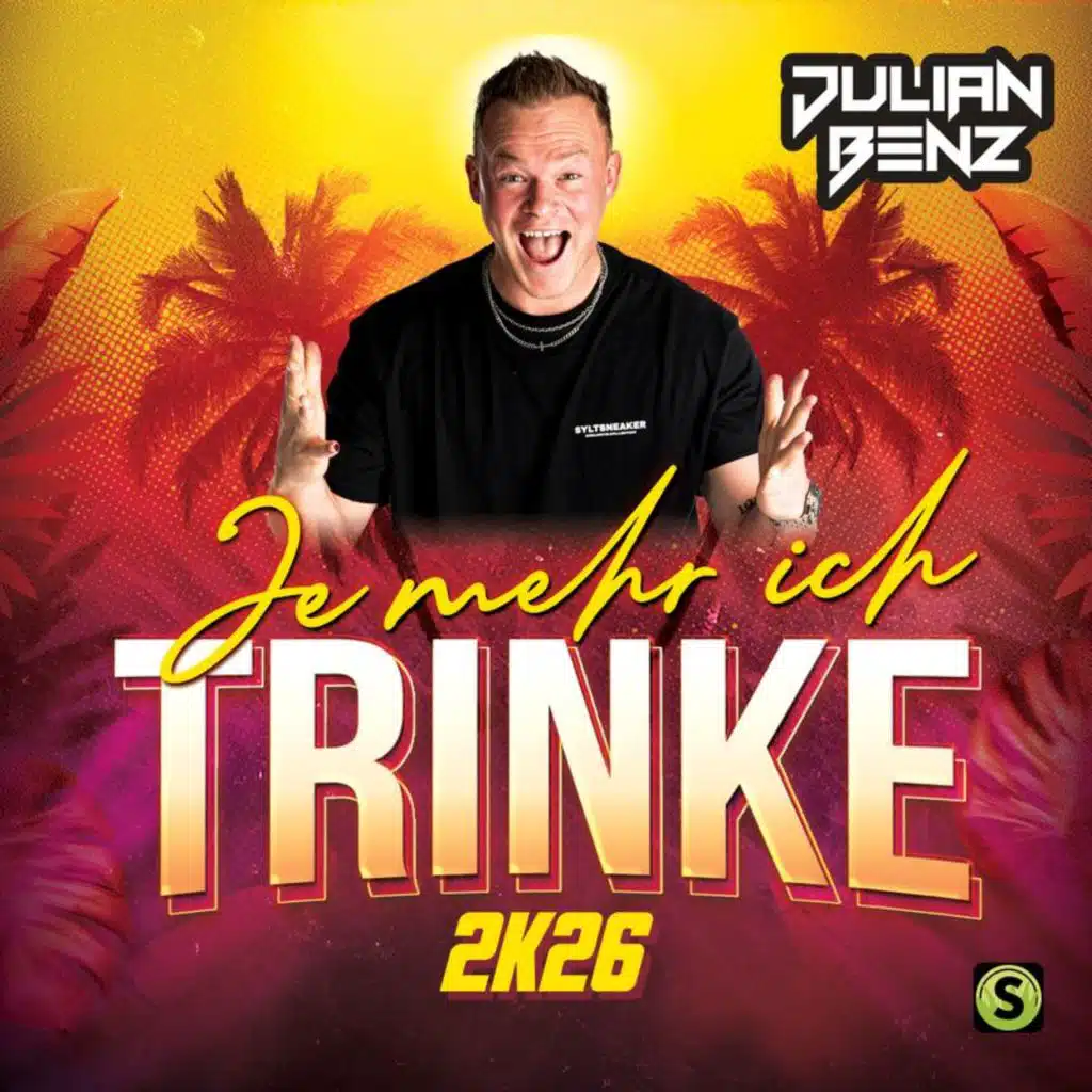 Je mehr ich trinke (2k26)