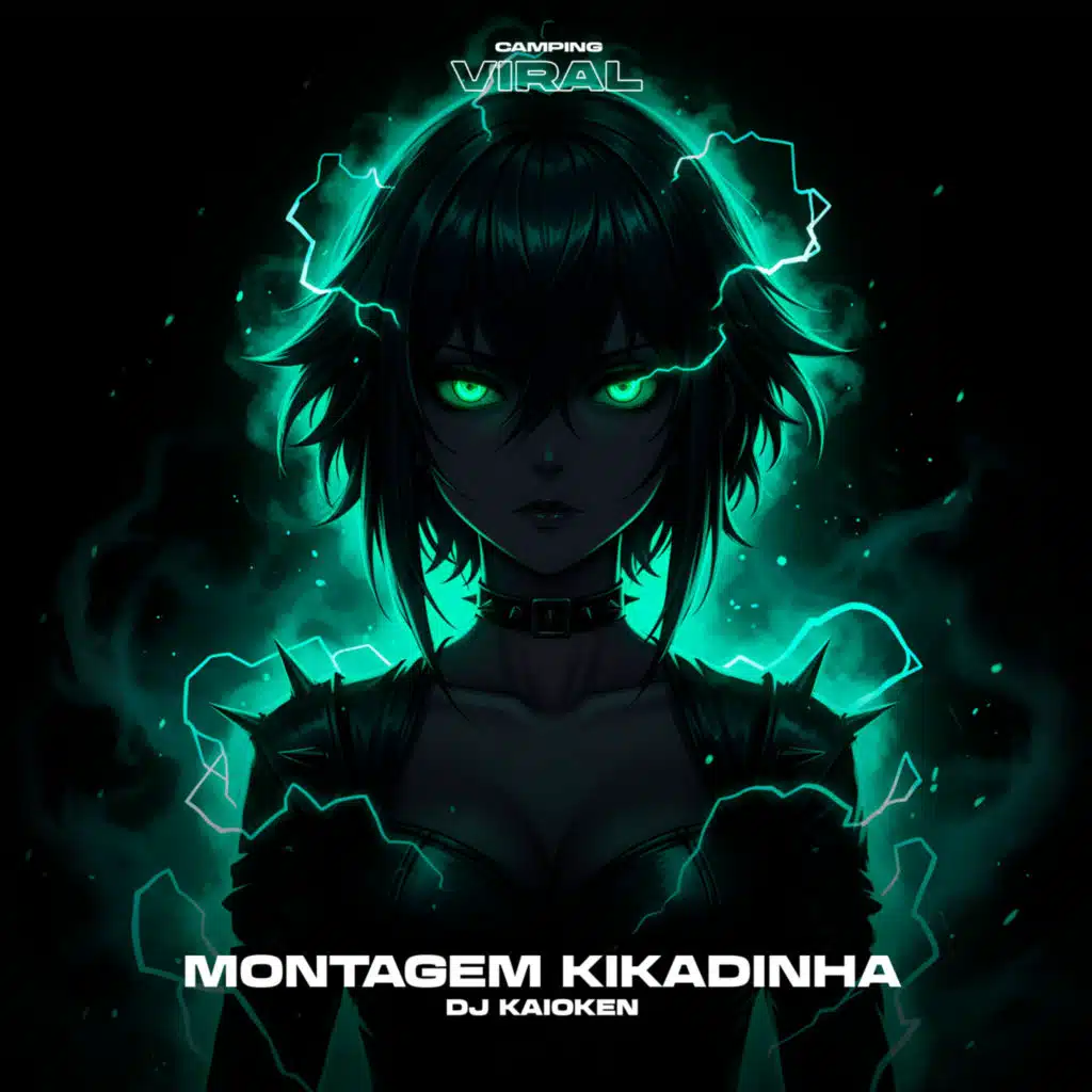 Montagem Kikadinha (feat. CAMPING VIRAL)