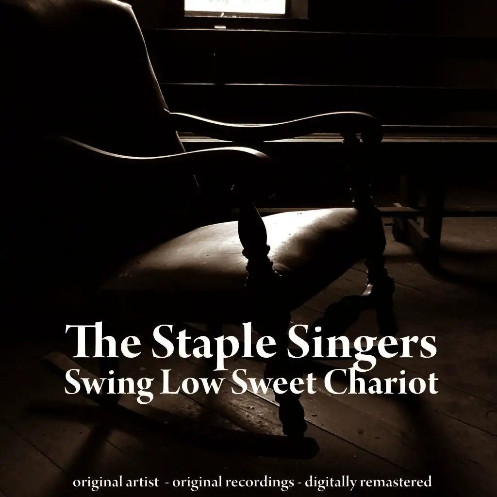 Swing Low Sweet Chariot (Remastered)