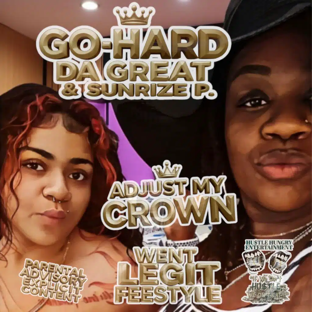 Go-Hard Da Great & Sunrize P.