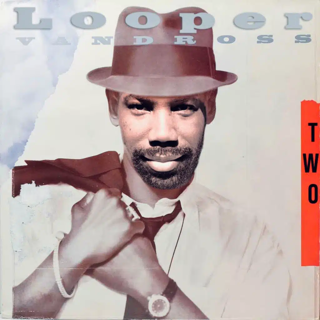 Looper Vandross 2
