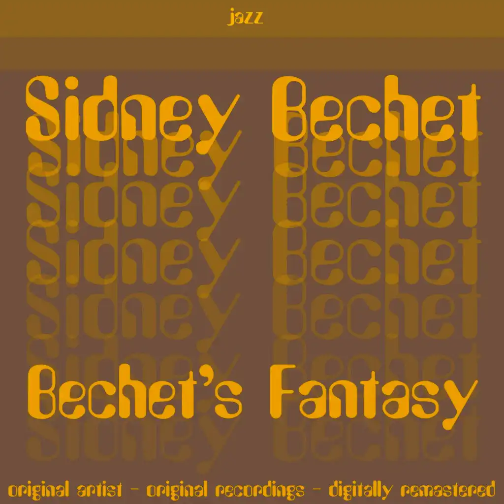 Bechet's Fantasy