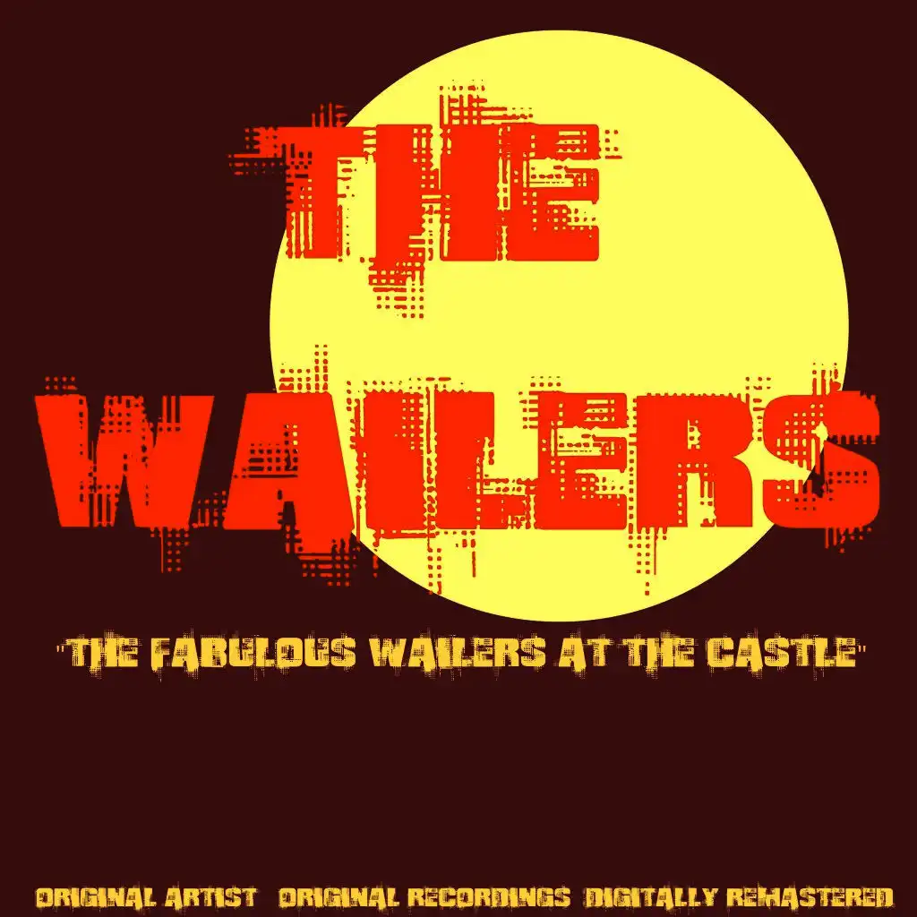 The Fabulous Wailers at the Castle