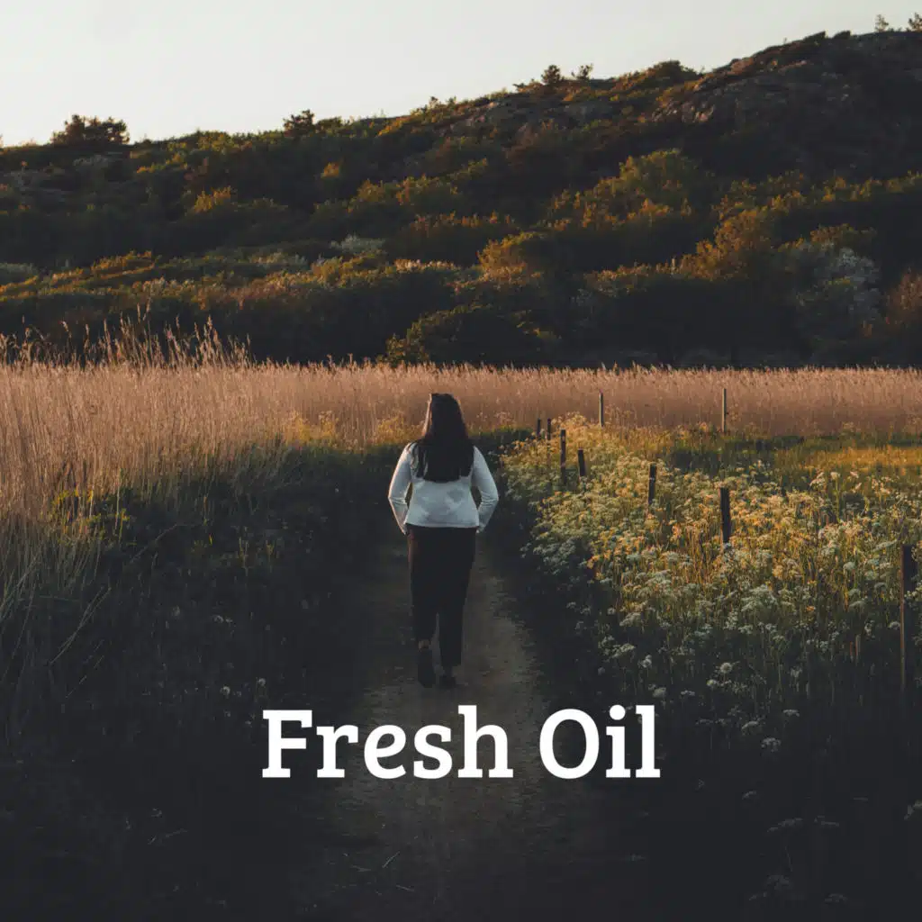 Fresh Oil