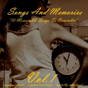 Songs and Memories: 70 Memorable Songs to Remember, Vol. 1