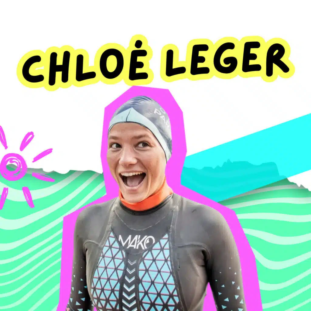 117. Chloé Leger Witvoet, l'histoire de la fille qui nageait pour éveiller les consciences