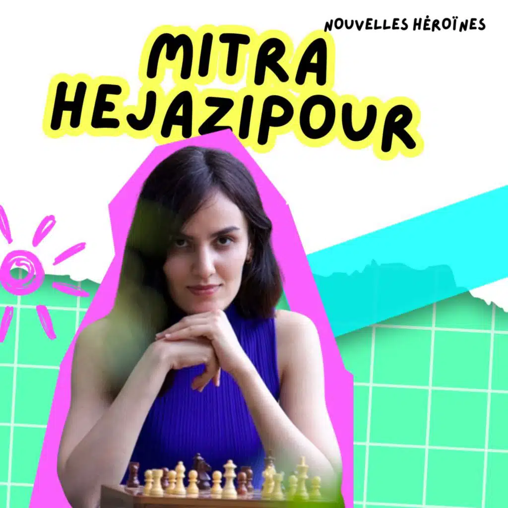 ♟️ Mitra Hejazipour, d'une enfance sous contrainte en Iran à femme libre et Grand maître international d'échecs 