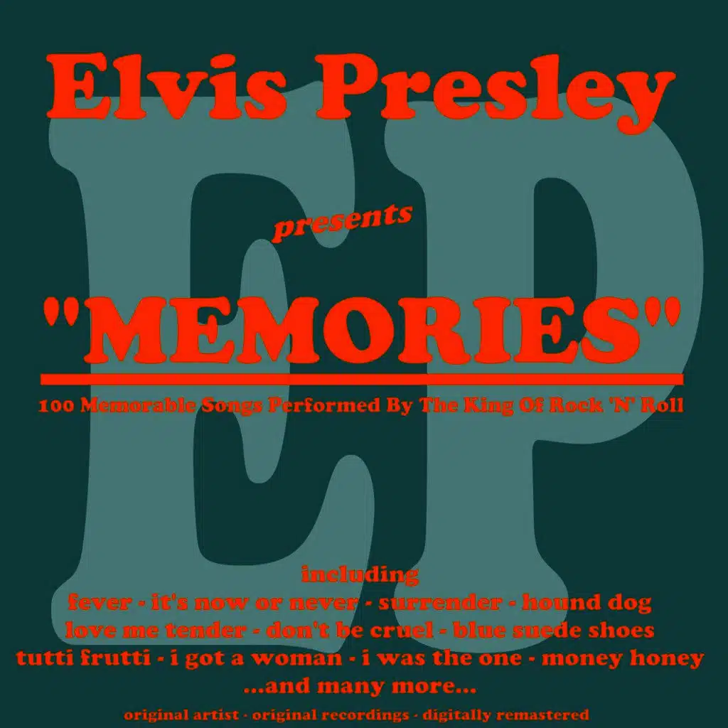 Memories: 100 Memorable Songs Performed by the King of Rock 'n' Roll