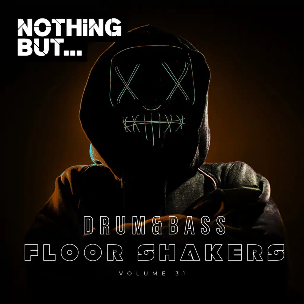 Nothing But... Drum & Bass Floor Shakers, Vol. 31