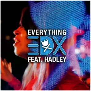 EDX feat. Hadley