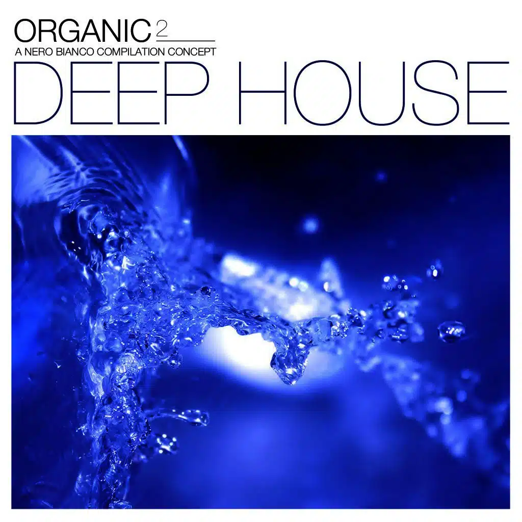 Organic Deep House 2
