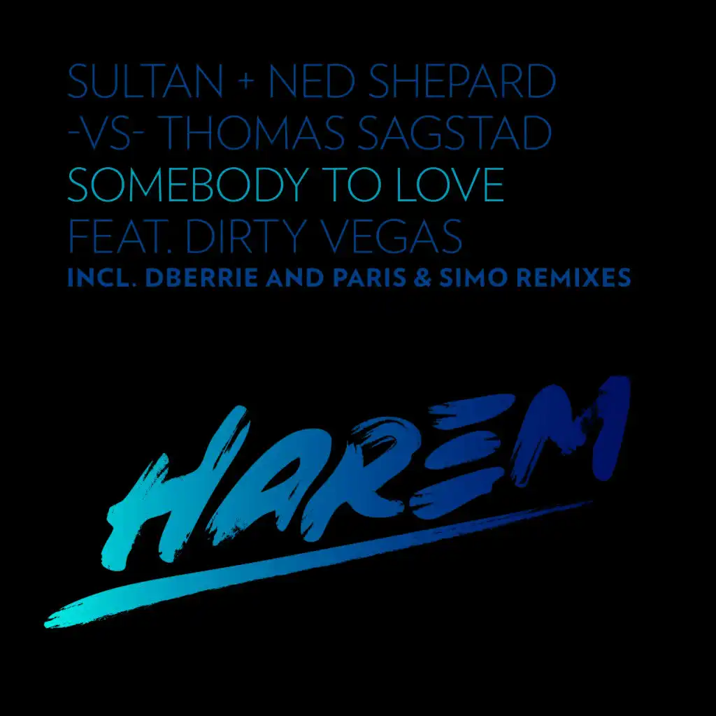 Somebody to Love (Remixes)