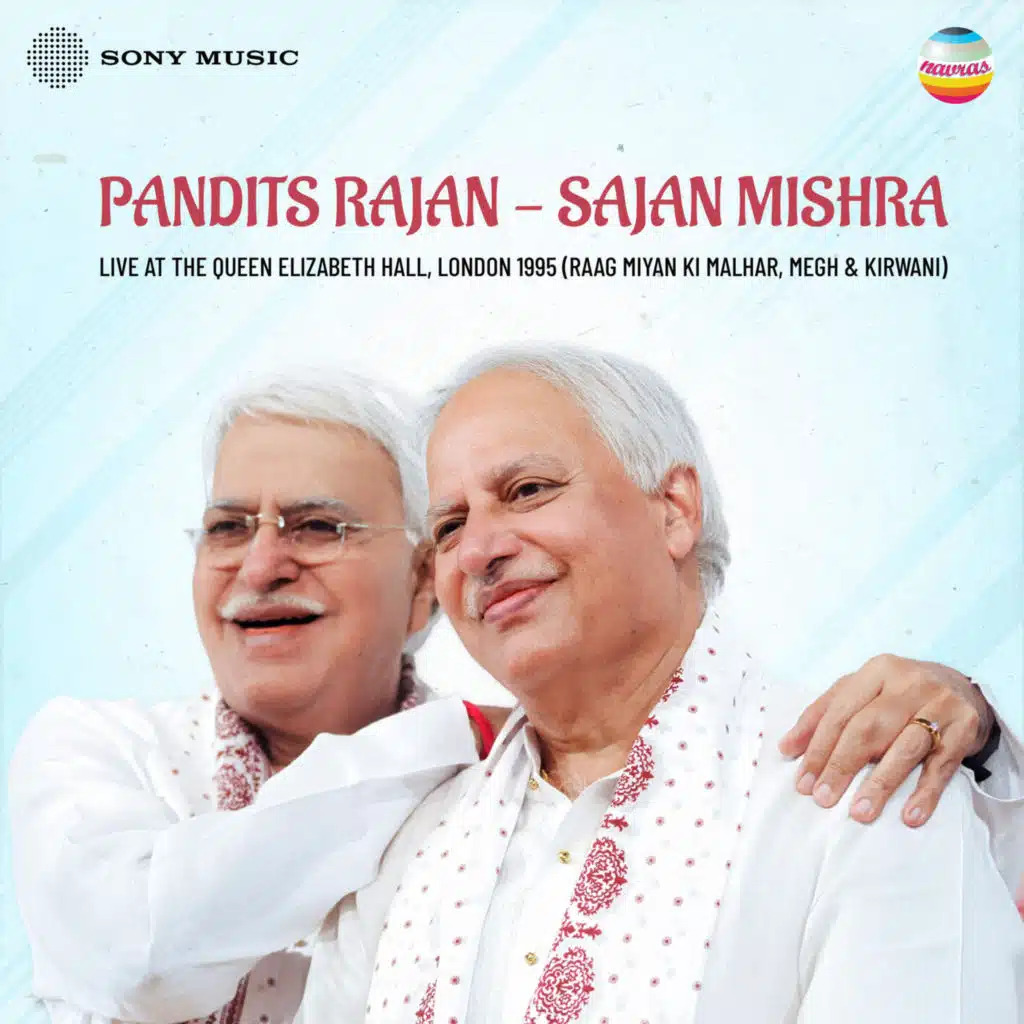 Pandits Rajan - Sajan Mishra Live At The Queen Elizabeth Hall, London 1995 (Raag Miyan Ki Malhar, Megh & Kirwani)