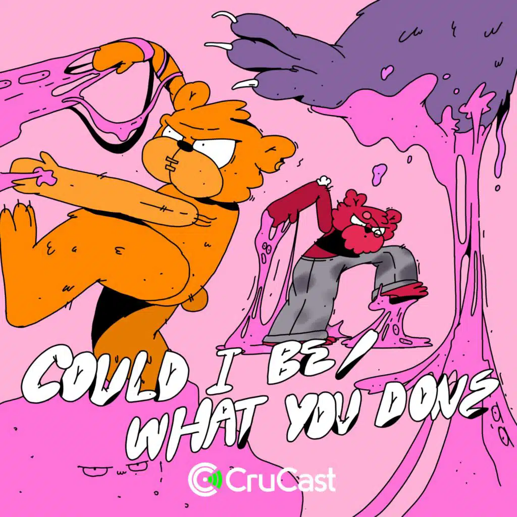 Could I Be / What U Done