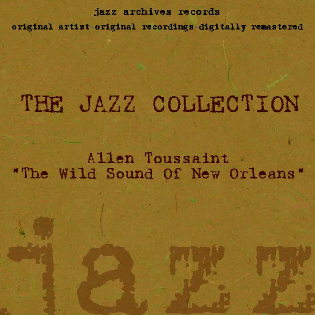 The Wild Sound of New Orleans