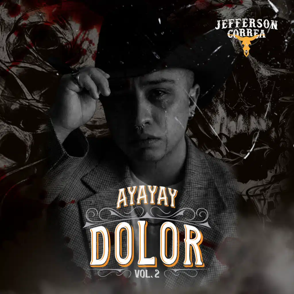 AYAYAY DOLOR, Vol. 2