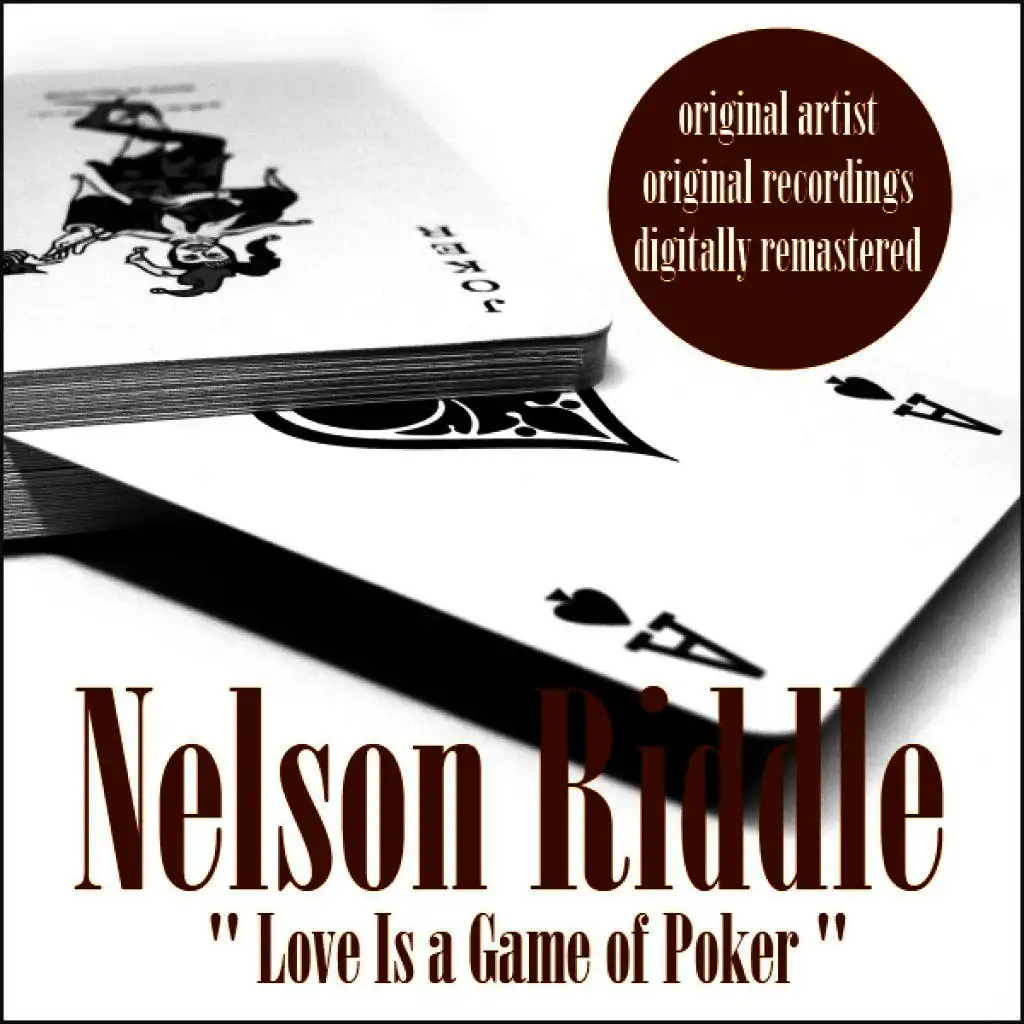 Love Is a Game of Poker