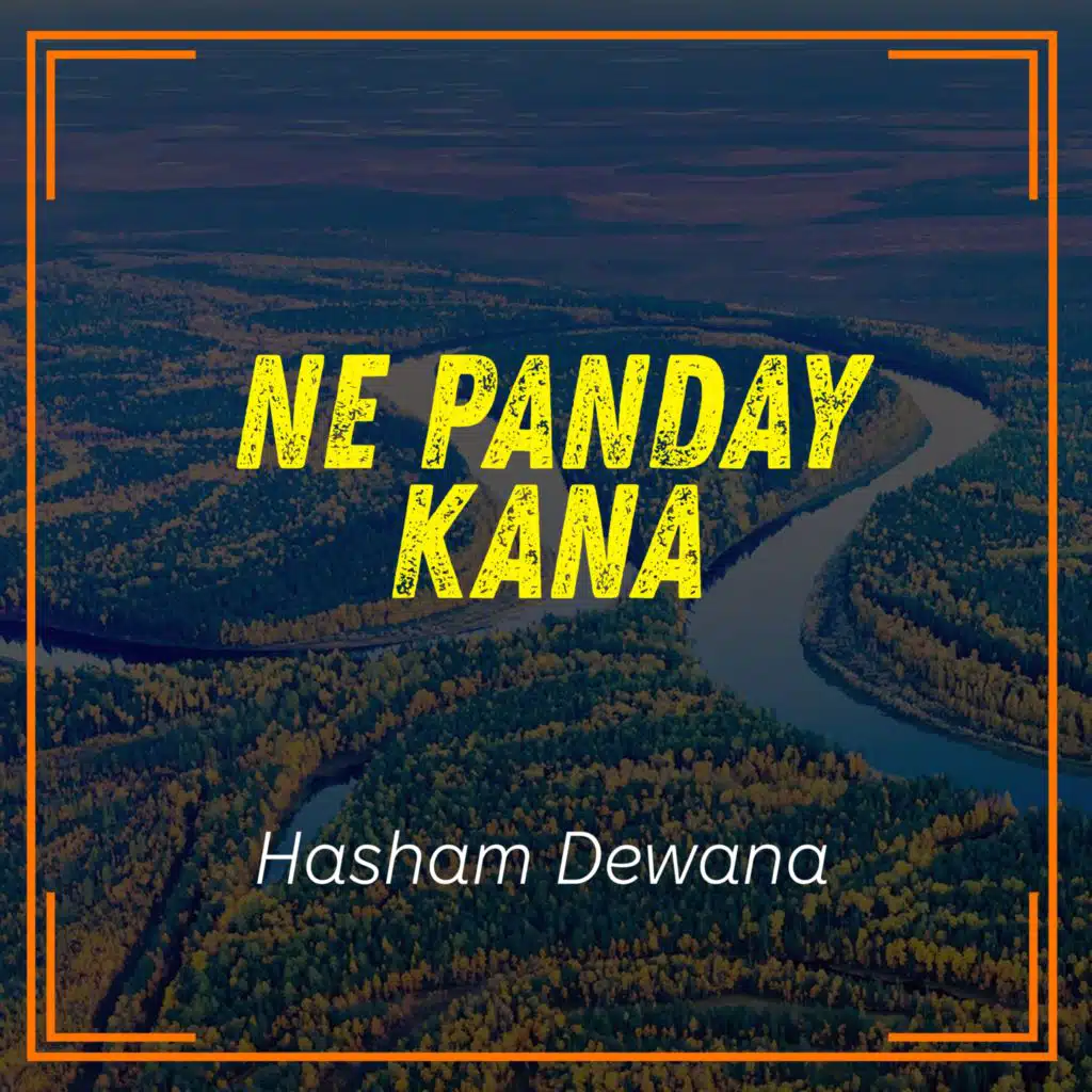 Ne Panday Kana
