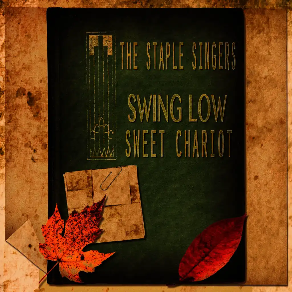 Swing Down Chariot (Remastered)