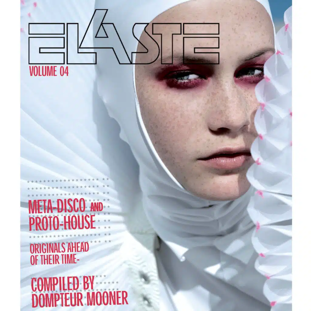 Elaste, Vol. 4 - Meta Diso and Proto House, Original Ahead of their Time