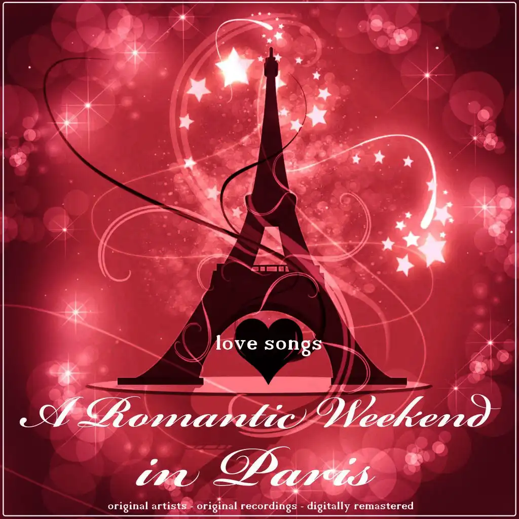 A Romantic Weekend in Paris