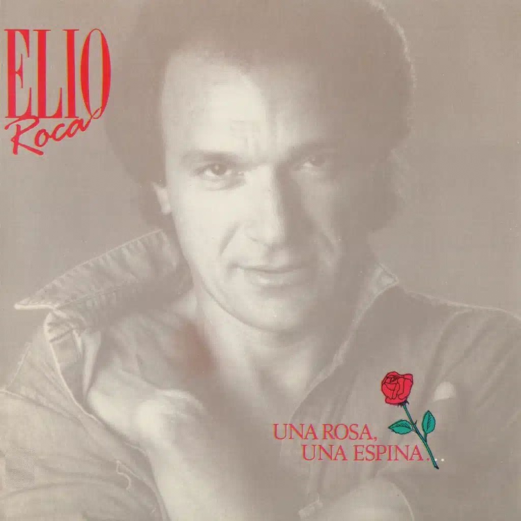 Una Rosa, Una Espina