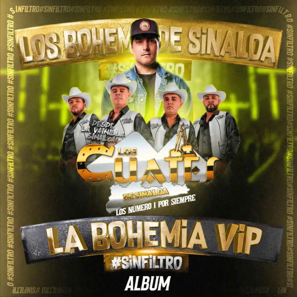 La Bohemia VIP Cuates de Sinaloa (En Vivo)