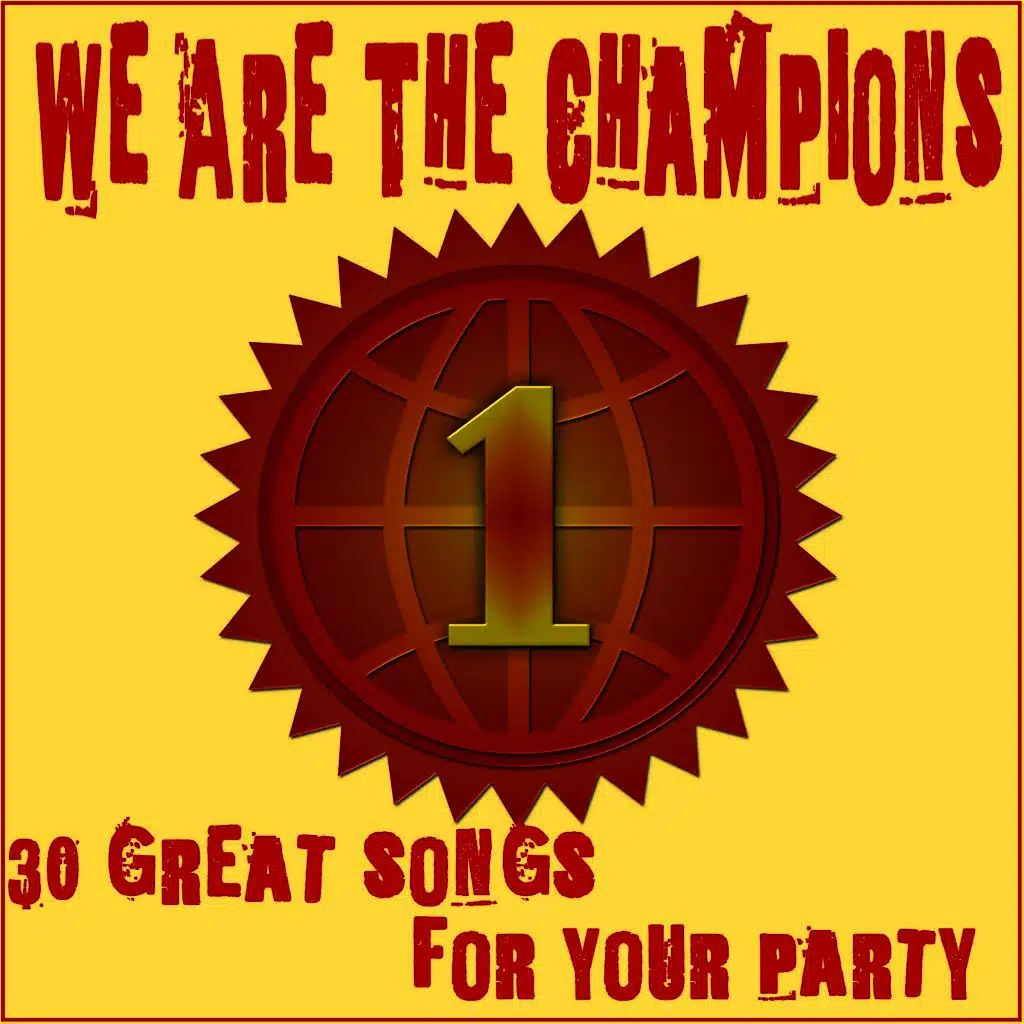 We Are the Champions