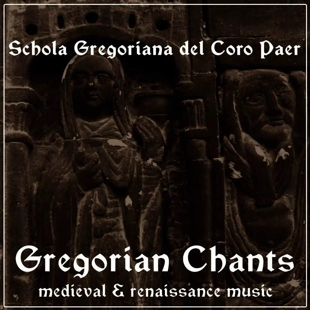 Schola Gregoriana Del Coro Paer