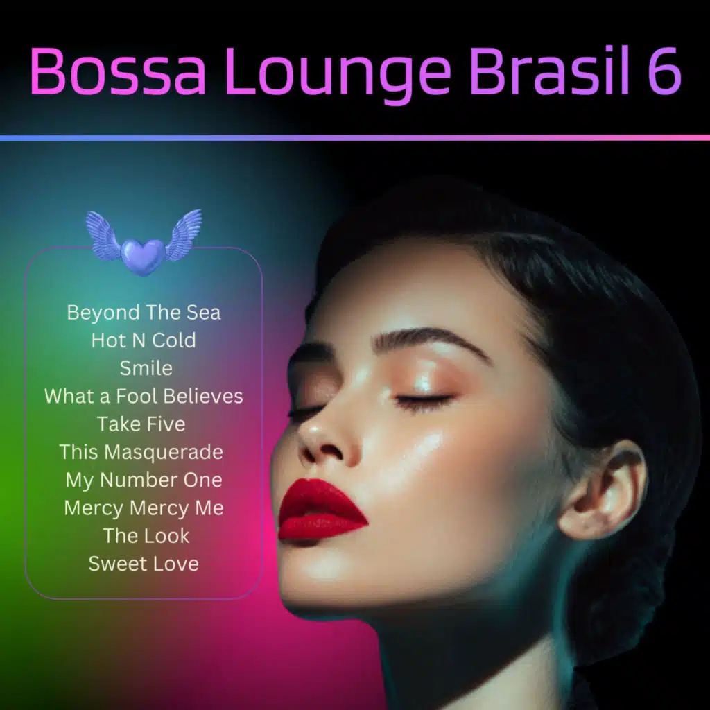 Bossa Lounge Brasil, Vol. 6