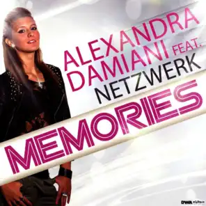 Memories (Alexandra Damiani Extended Mix) [feat. Netzwerk]