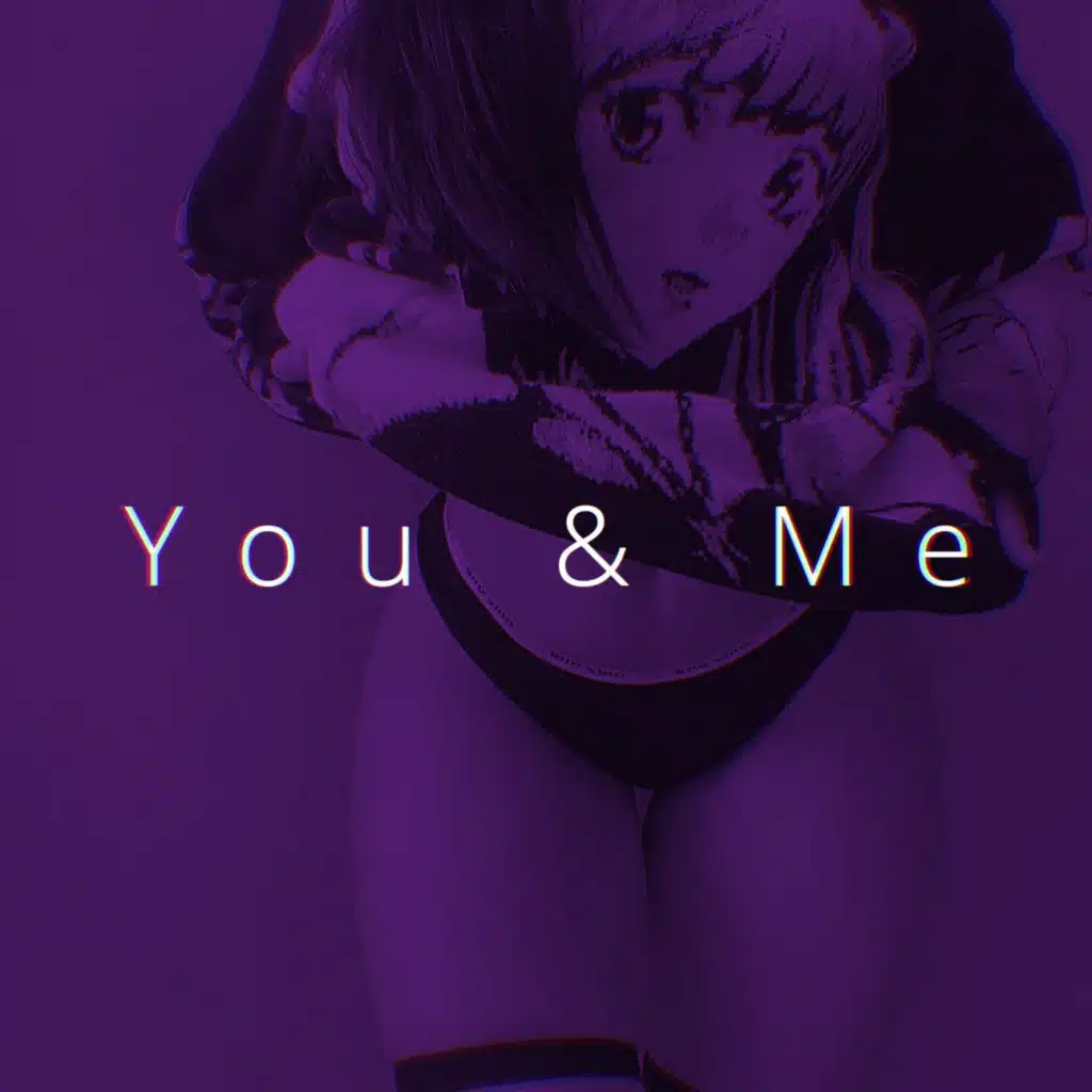 You & Me (Speed)
