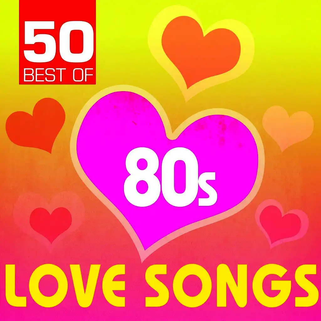 50 Best of 80s Love Songs