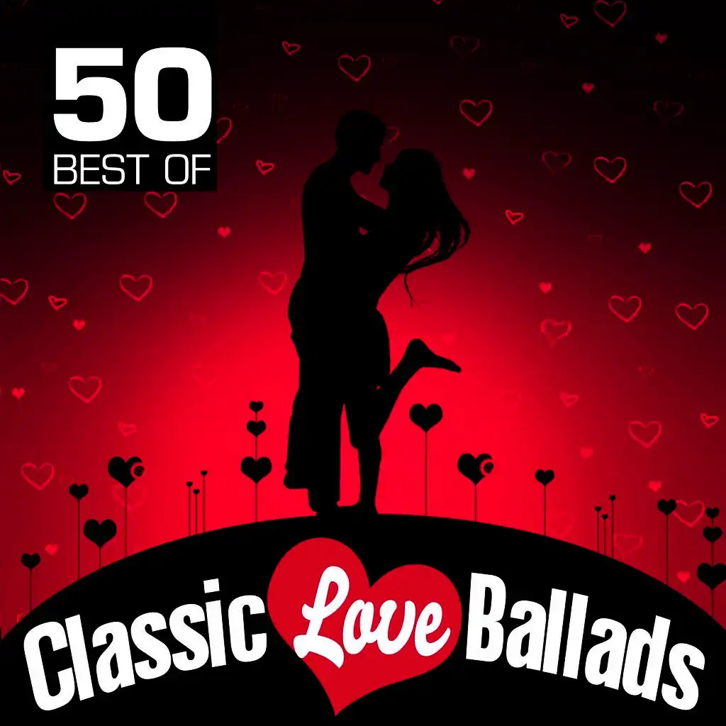 50 Best of Classic Love Ballads