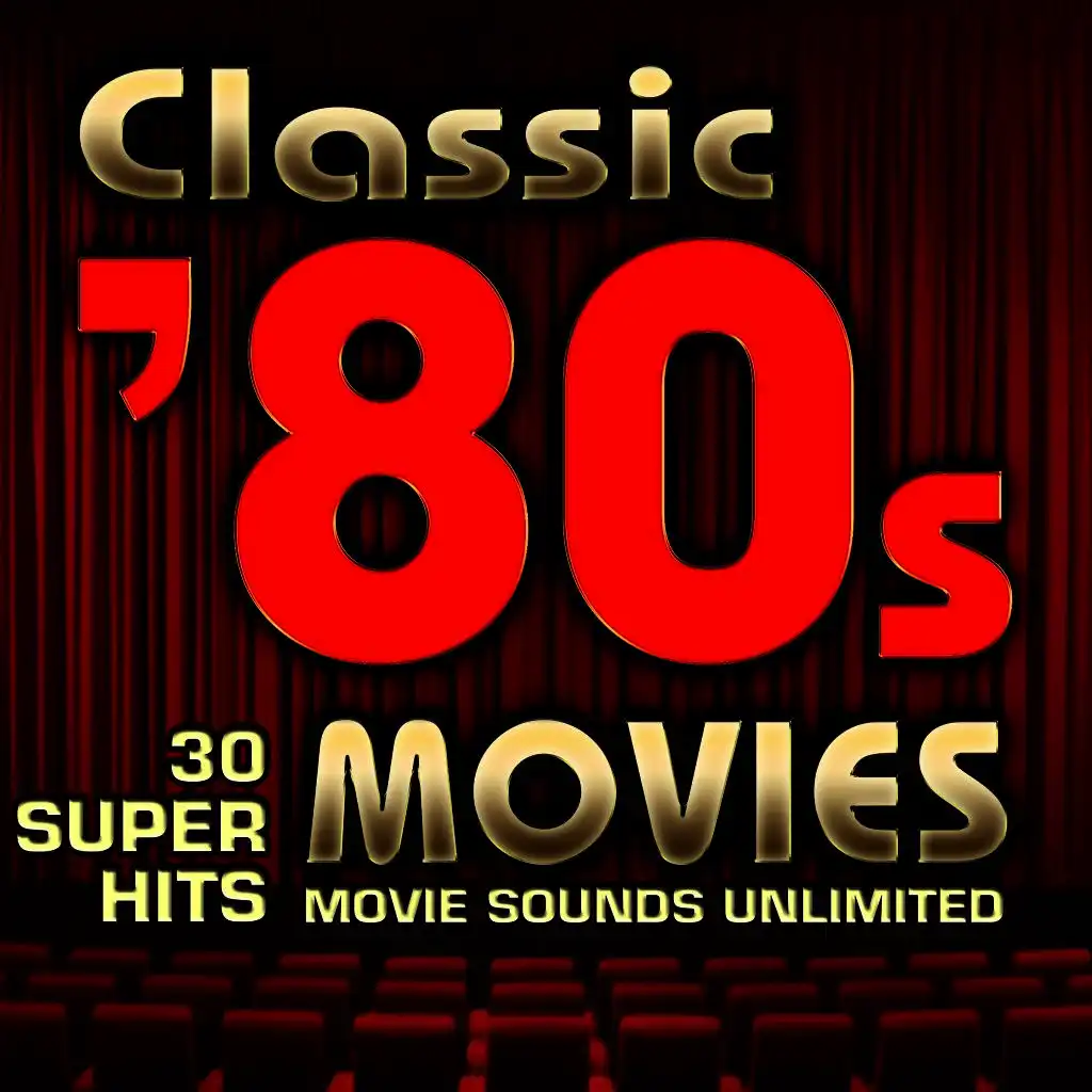 Classic 80s Movies - 30 Super Hits