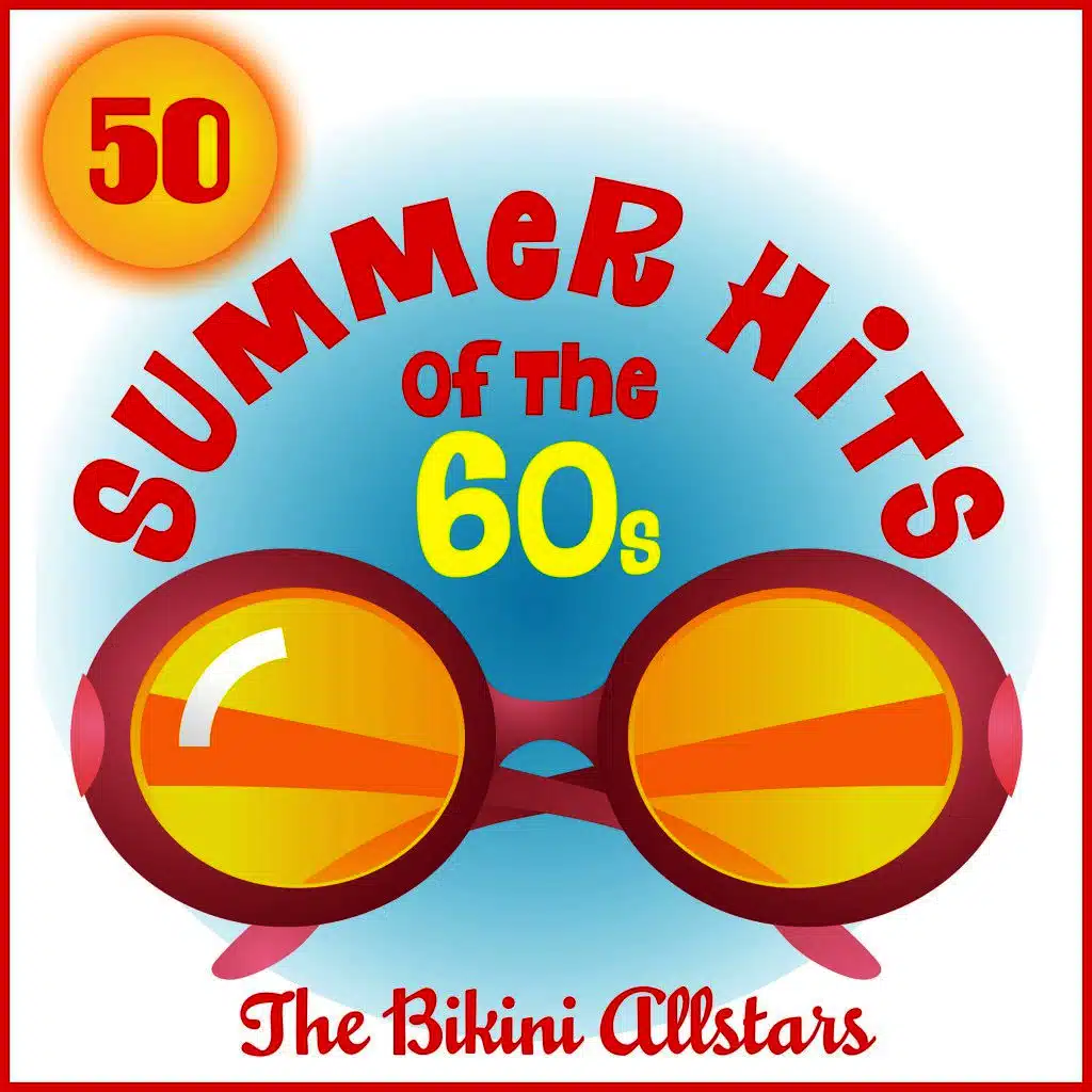 50 Summer Hits of the 60s