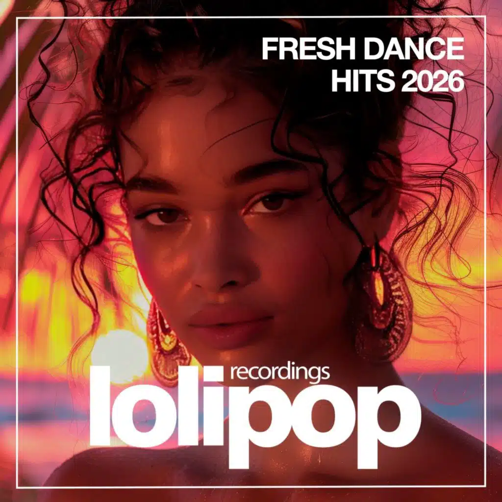 Fresh Dance Hits 2026