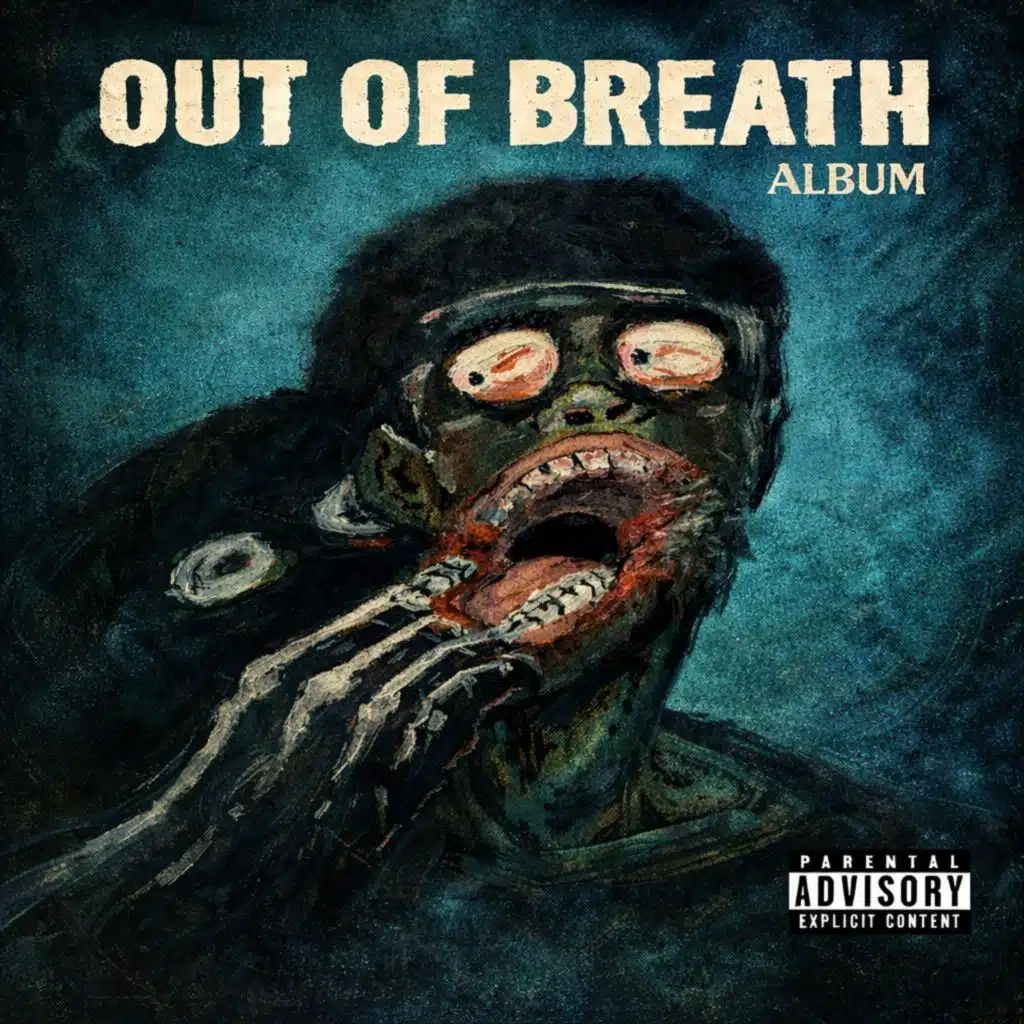 OUT OF BREATH