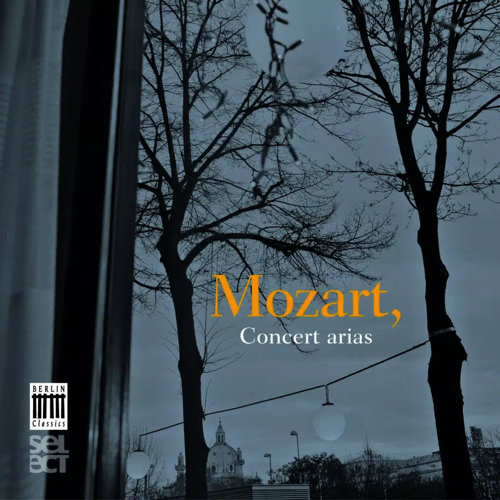 Mozart: Concert Arias