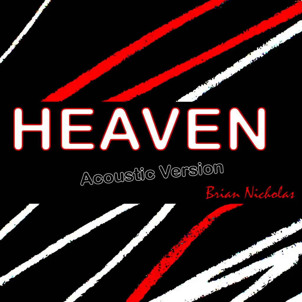 Heaven (Acoustic Version)