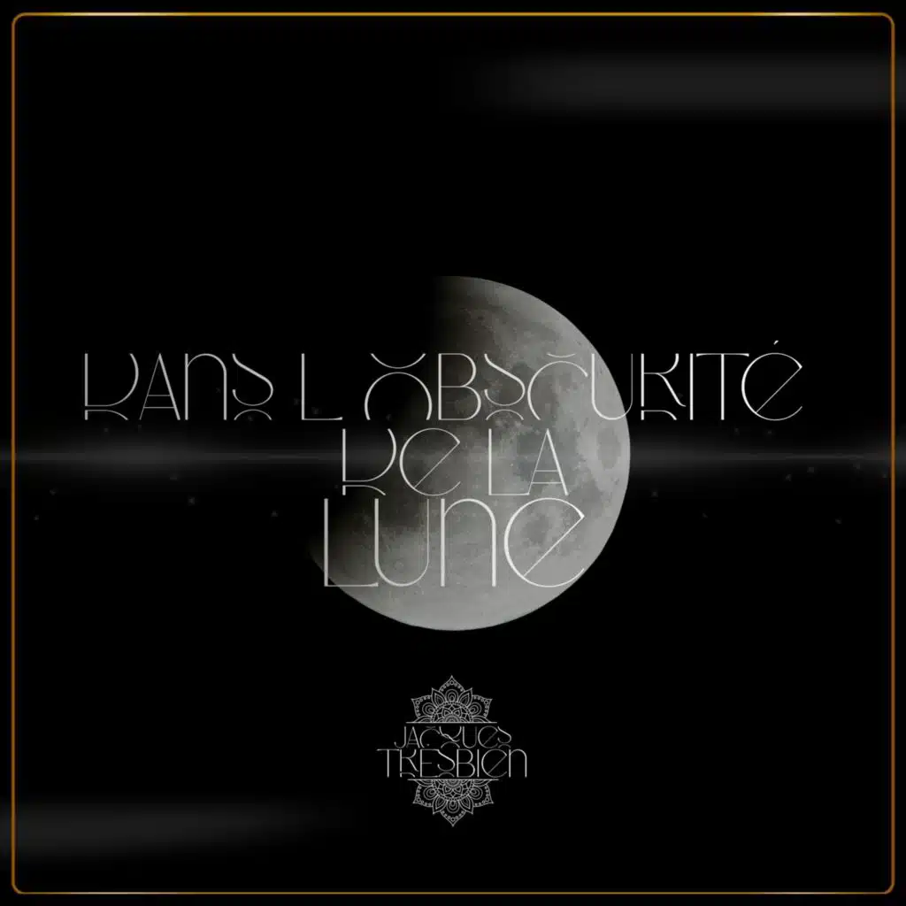 Dans l obscurité de la lune