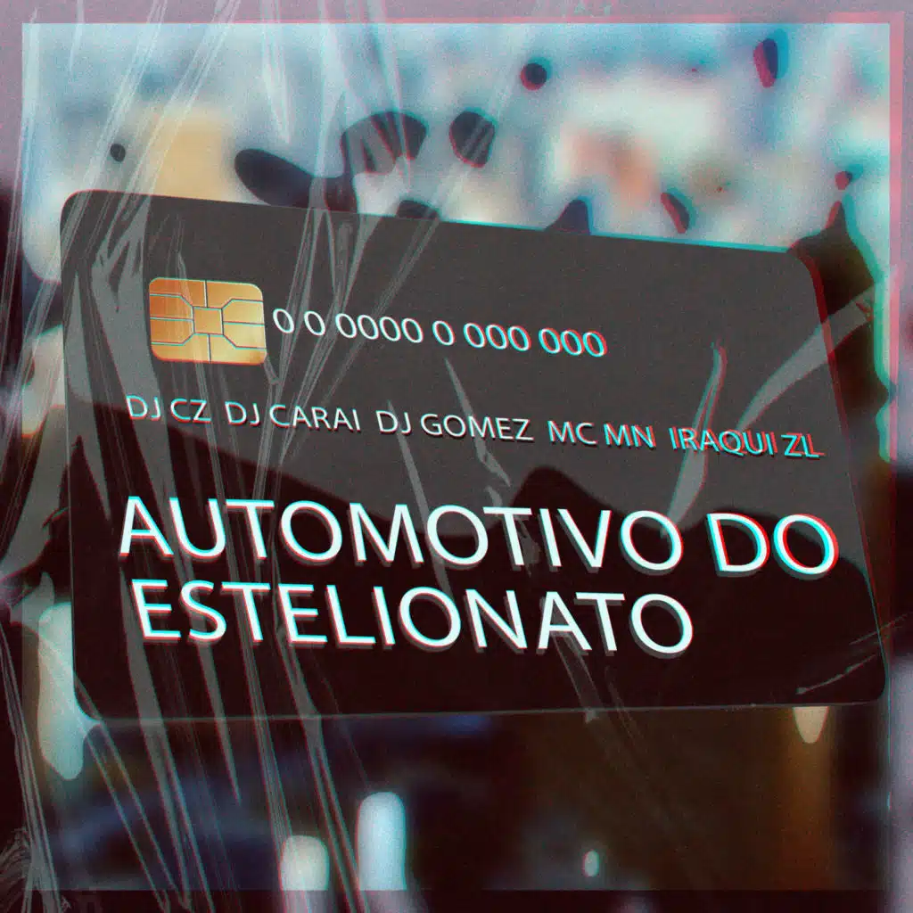 AUTOMOTIVO DO ESTELIONATO (feat. mc mn)