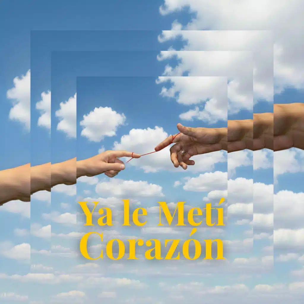 Ya le Metí Corazón