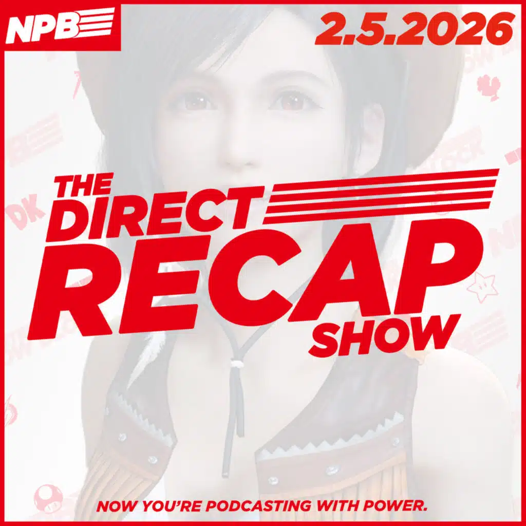 DIRECT RECAP 2.5.2026: Final Fantasy VII Rebirth, Bethesda Games, Capcom's Lineup, and More