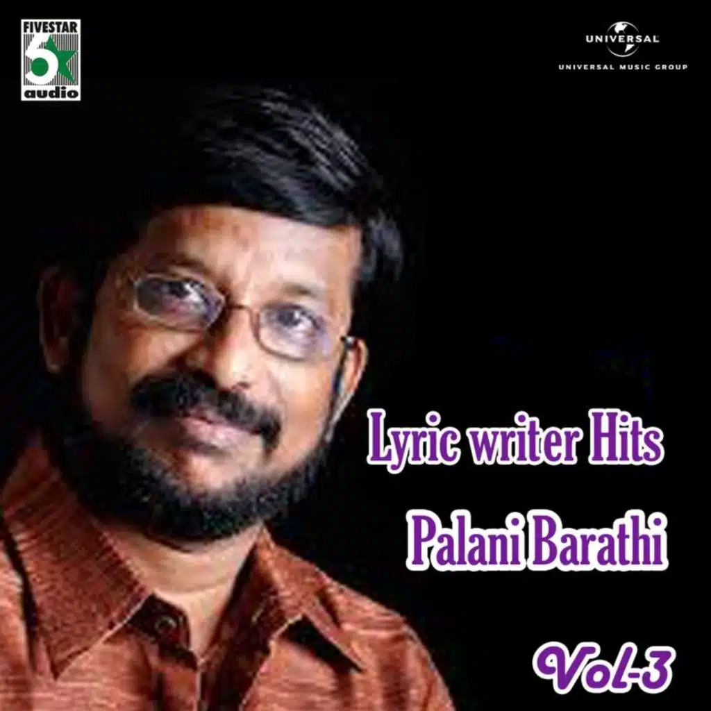 Lyric Writer Hits - Palani Barathi (Vol. 3)
